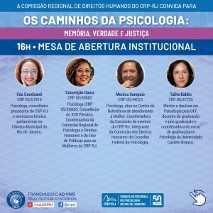conheca-a-programacao-do-evento-os-caminhos-da-psicologia-memoria-verdade-e-justica-que-ocorrera-no-dia-16-de-maio-em-realengorj