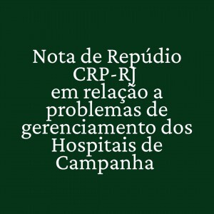nota-de-repudio-do-crp-hospital-de-campanha-do-maracana