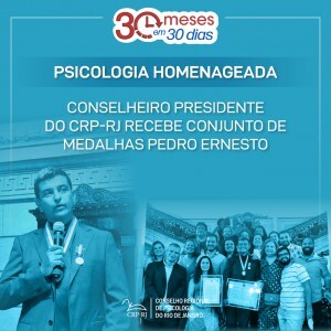 psicologia-homenageada-conselheiro-presidente-do-crp-rj-recebe-conjunto-de-medalhas-pedro-ernesto