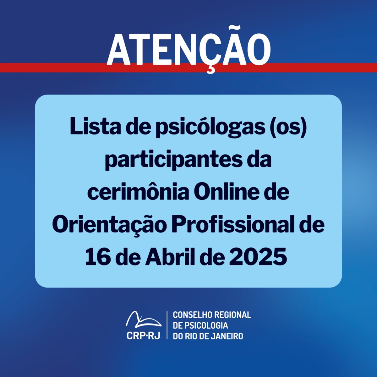 atencao-lista-de-psicologas-os-participantes-da-cerimonia-online-de-orientacao-profissional-de-16042025