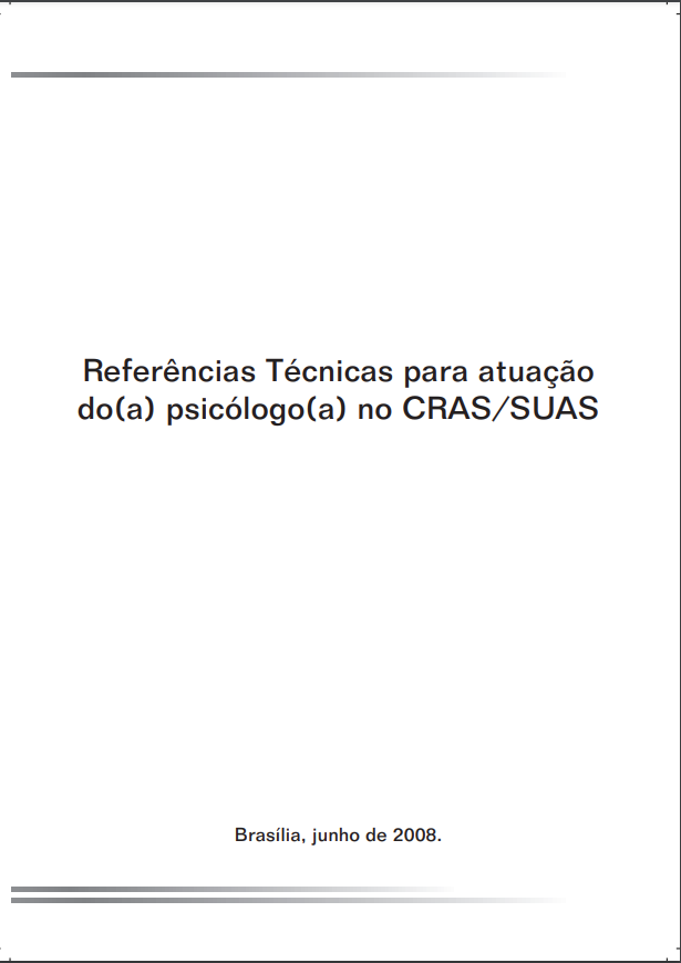 Referências técnicas para atuação de psicólogas(os) no CRAS/SUAS